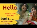 Download Lagu Alagalakai Oru Uru | Hello Movie Songs in Tamil | Akhil Akkineni, Kalyani Priyadarshan | R K Music