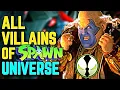 Every 50 Spine-Chilling Sadistic Villains Of Spawn Universe - Backstories Explored