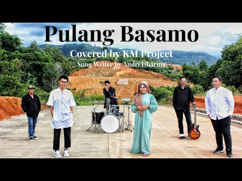 Download MP3 Pulang Basamo - Cover By KM Project