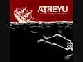 Becoming the Bull - Atreyu (with lyrics)