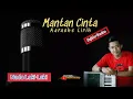 Download Lagu MANTAN CINTA (nada laki-laki) karaoke lirik- putra panggugah