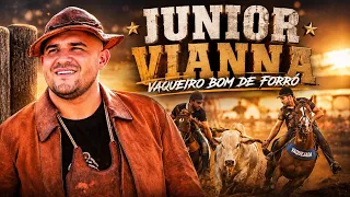 Junior Vianna Repertório Novo - Só Vaquejada - O Vaqueiro bom de Forró