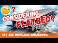 How Much Money can you Make as a Flatbed Truck Driver Pay and Workload Breakdown