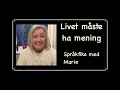Lagu Livet måste ha mening 10/11-25- Lär dig svenska @svenskamedmarie