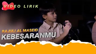 Download RAJULI ALMASEID || KEBESARANMU ( VIDEO LIRIK ) MP3