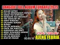 Download Lagu DALAM SEPIKU AJENG FEBRIA DANGDUT FULL ALBUM TERBARU DANGDUT KOPLO TERBARU 2025! PIK NADA