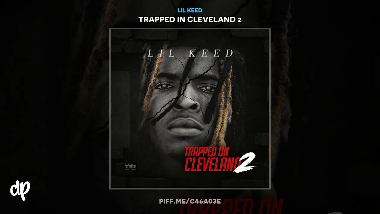 Lil Keed -  Freak ft Persona [Trapped In Cleveland 2]