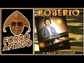 Robério e Seus Teclados Volume 1 - Touro de Rodeio (1992) - FORRO ANTIGO