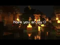 maybe here i'll feel better... (minecraft music w/ heavy rain)