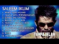 Lagu Lagu Terbaik Saleem Iklim || Story Pengalengan Bandung