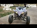 YFZ450R Top Speed 71 MPH