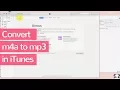 How to Convert M4A to MP3 in iTunes on Windows - Step by Step Tutorial