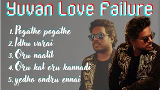 best of yuvan mp3 songs yuvan love failure song pain killer songs