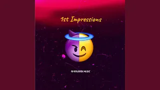 1st impressions instrumental 