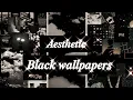 Black wallpapers Aesthetic Unique Baddie Grunge etc Just Aesthetic