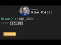MinusOne with Mike Poteat - TypeScript Type Challenges MEDIUM
