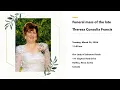 Funeral Mass of the Late Theresa Consolia Francis