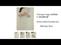 How to Create a Change Image onClick Function using JavaScript Tutorial Image Hover Change