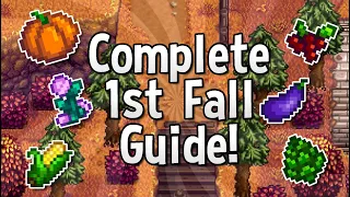 a complete guide for your first fall stardew valley