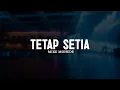 Download Lagu Tetap Setia - Mike Mohede (Lirik) || Lagu Rohani Kristen Menyentuh Hati Pilihan Terbaik 2025