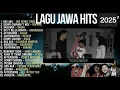 Lagu LAGU JAWA PALING HITS 2025 |Ego Wong tuo - Ropang |Sabar - Sinarengan