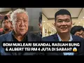Lagu MATAI! SKANDAL RASUAH BUNG \u0026 ALBERT TEI RM 4 JUTA? 😱😱😱