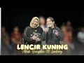 Download Lagu LENCIR KUNING (MANTHOUS) - ANIEK SUNYAHNI FEAT LANDUNG LARAS (OFFICIAL LIVE RECORD AUDIO VIDEO)