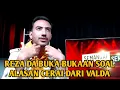 Download Lagu REZA DA BUKA-BUKAAN SOAL ALASAN CERAI DARI VALDA