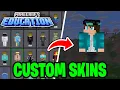 How To Get Custom Skins In Minecraft Education Edition - Tutorial
