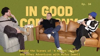 Behind the Scenes of A Knight s Tale and Other Adventures with Rufus Sewell