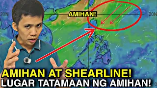 OCTOBER 28, 2026! Mga Lugar Na Unang TATAMAAN NG AMIHAN AT SHEARLINE! LUGAR NA UULANIN!