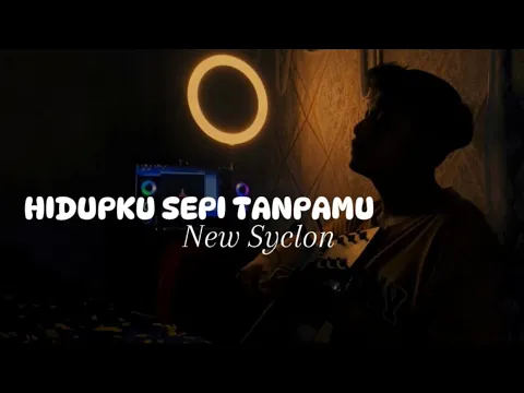 Download MP3 KU CINTA DIRIMU KU BENCI HADIRMU || HIDUPKU SEPI TANPAMU - New Syclon (Cover By Panjiahriff)