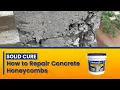Solid Cure How to Repair Concrete Honeycombs
