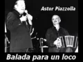 CLASICAS DEL AMOR 376 PIAZZOLA Y GOYENECHE -  BALADA PARA UN LOCO