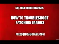 How to Troubleshoot Patching Errors