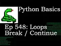 Python Basics Tutorial Break and Continue To Control Loop