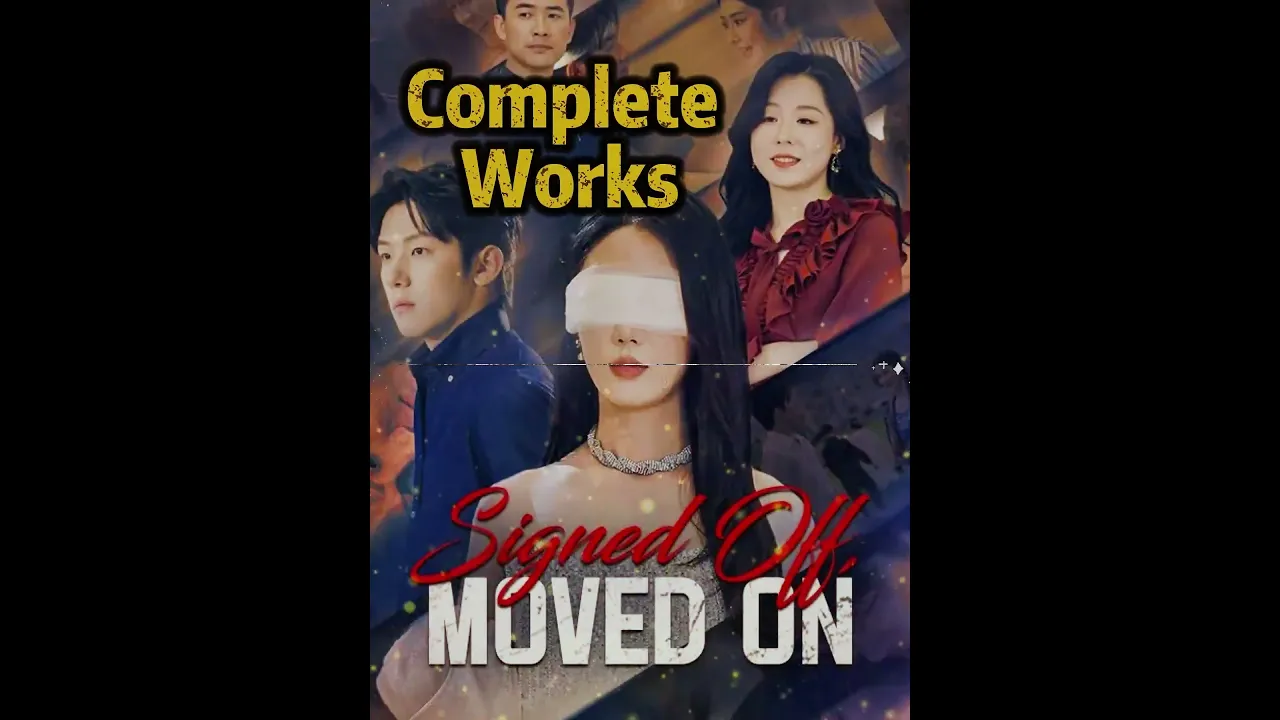 Signed Off, Moved On Complete Collection #shorts #shortplay #toptrending #funny #Dramabox poster