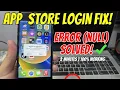 How to Fix Sign in to App Store to Open null sign in with the apple id that purchased it