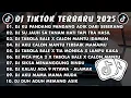 Lagu DJ TIKTOK TERBARU 2025 π§ DJ KU PANDANG PANDANG ADIK DARI SEBERANG π΅ DJ SU JAUH SA TANAM HATI VIRAL