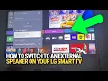 How To Switch To An External Speaker On Your LG Smart TV Output