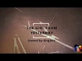 Download Lagu The Girl from Yesterday Lyric Video
