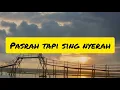 Download Lagu Ray Peni -- pasrah tapi sing nyerah