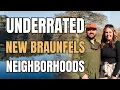 Most Underrated neighborhoods in New Braunfels TX Part TWO