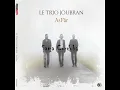 Le Trio Joubran -Asfar-  Sama Cordoba