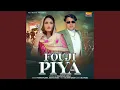 Lagu Fouji Piya
