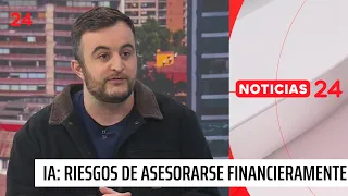 ¿Cuáles son los riesgos de asesorarse financieramente con Inteligencia Artificial? | 24 Horas