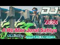 Download Lagu A Re Mor Joral Sahiya _ Old Nagpuri DJ Remix Song 2023 _ Hip Hop Style Mix _ DJ Rohit Rk DJ Dalchan