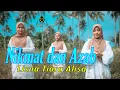 Download Lagu NIKMAT DAN AZAB - LISNA TIARA ALISA (Official Music Video)