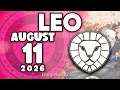 GLORIOUS NEWS YOU DIDN T SEE IT COMING Horoscope for today AUGUST 11 2026