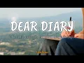 Download Lagu DEAR DIARY Ku Ingin Bercerita, Semalam aku Bermimpi.. Lirik